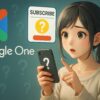 google oneが勝手に契約？知らないうちに登録される理由とは